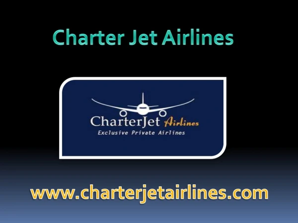 PPT - Advantages of Private Jet Flights PowerPoint Presentation, free download - ID:11517920