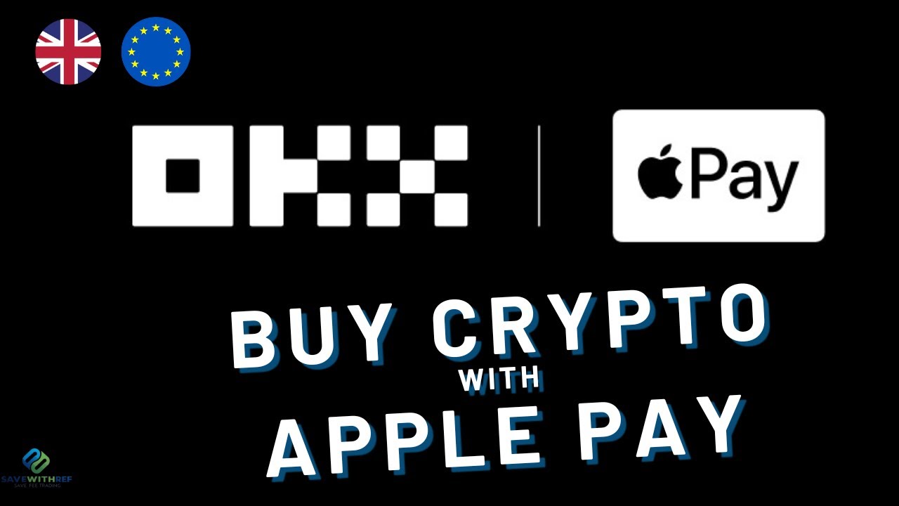 Buy Bitcoin with Apple Pay on OKX (EU \u0026 UK) | MiCA-Compliant Fast Purchase Guide