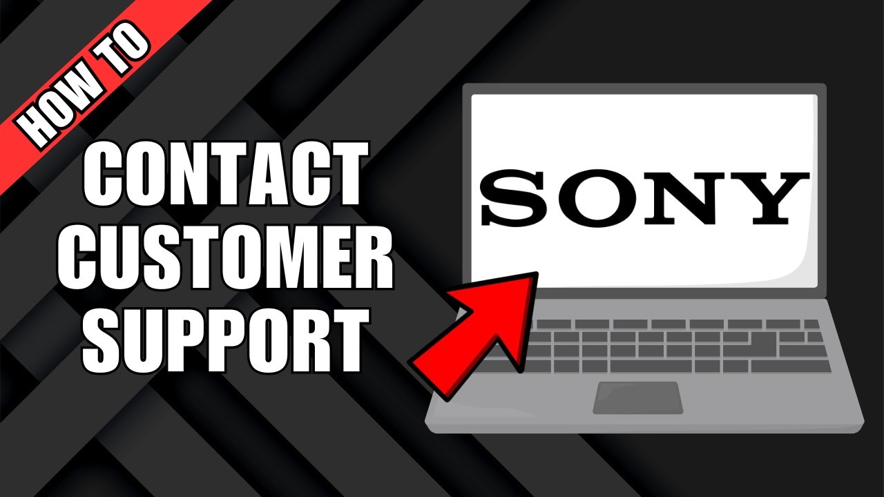 How To Contact Sony Customer Support - YouTube