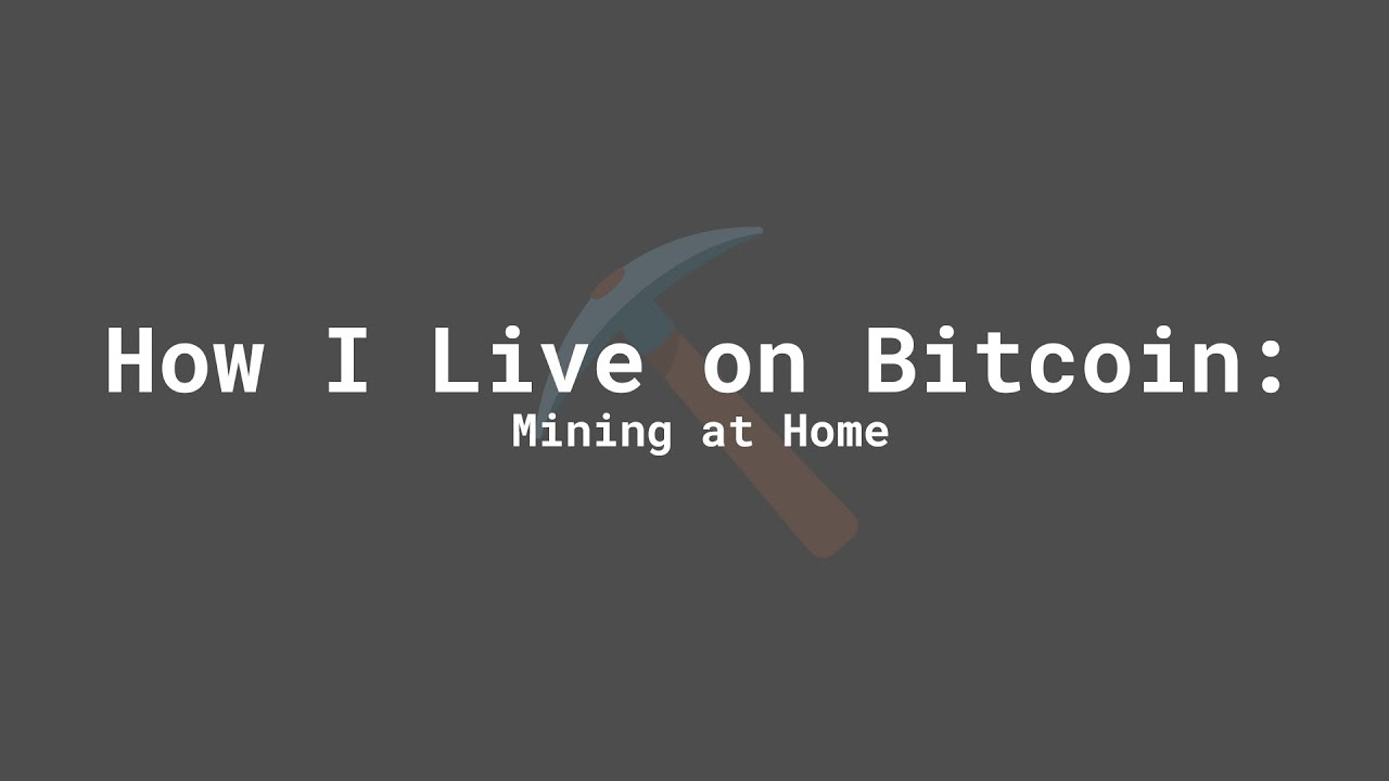 How I Live on Bitcoin: Mining at Home – And How My Node Powers My Payouts
