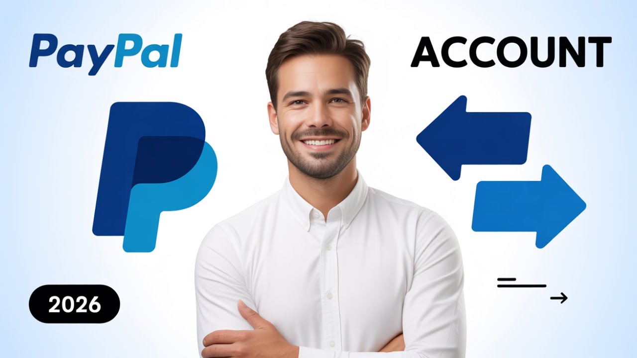 How To Create A PayPal Account That Sends And Receives Money 2026