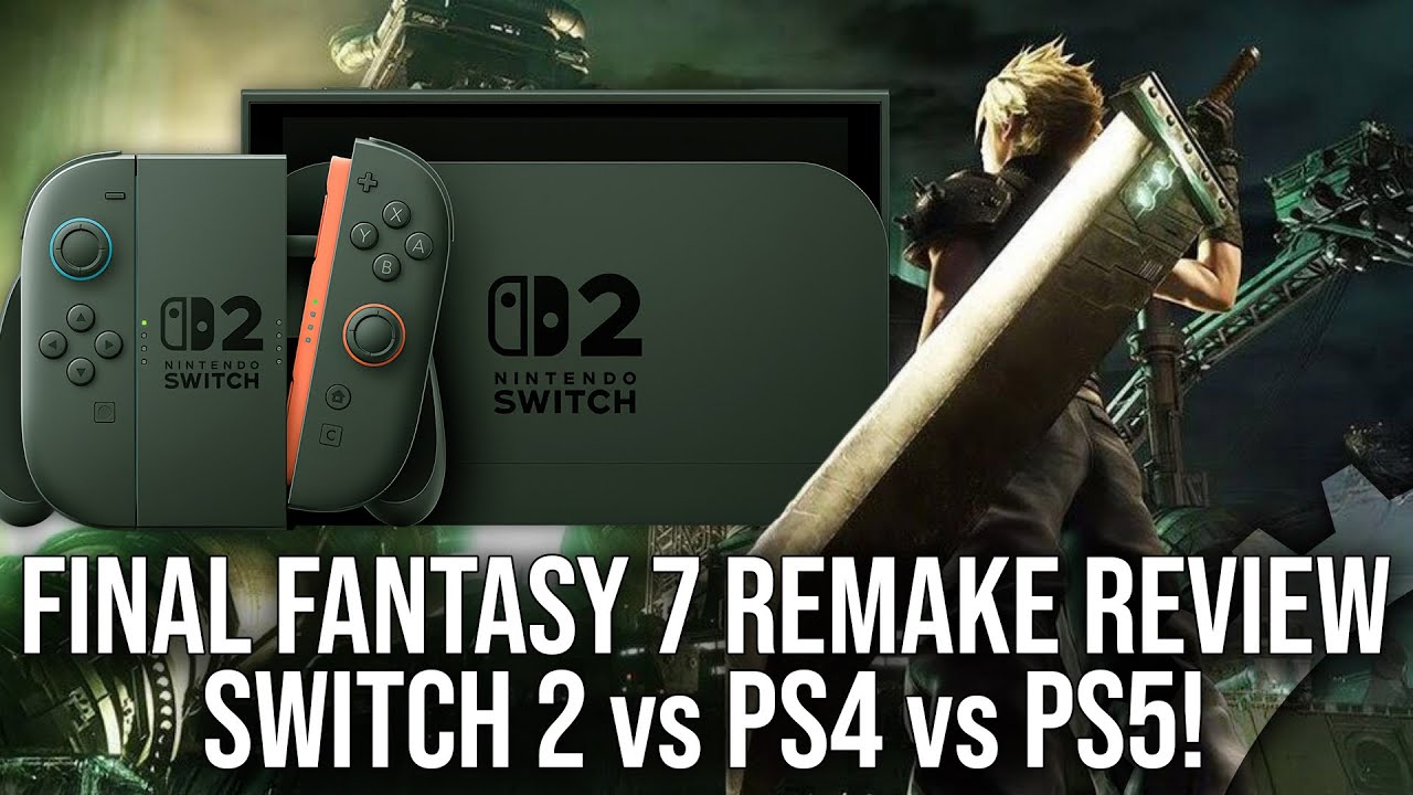 Final Fantasy 7 Remake Intergrade Switch 2 Review: A PS5/PS4 Hybrid Boosted By DLSS