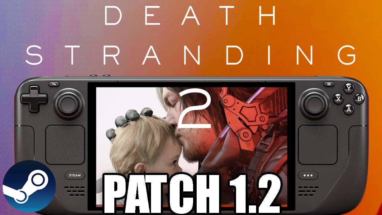 DEATH STRANDING 2 Steam Deck Patch 1.2 Performance: Is it Playable?