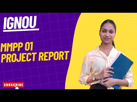 IGNOU | MMPP 01 Project Report is ready | Proper sequence of report | Check out the complete video |