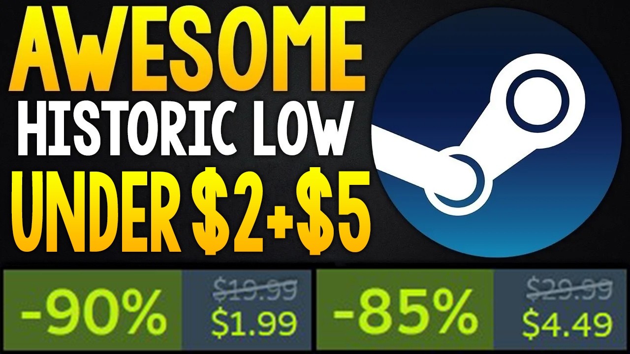 AWESOME STEAM GAME HISTORIC LOW DEALS UNDER $2 AND $5 + MORE GREAT STEAM DEALS!