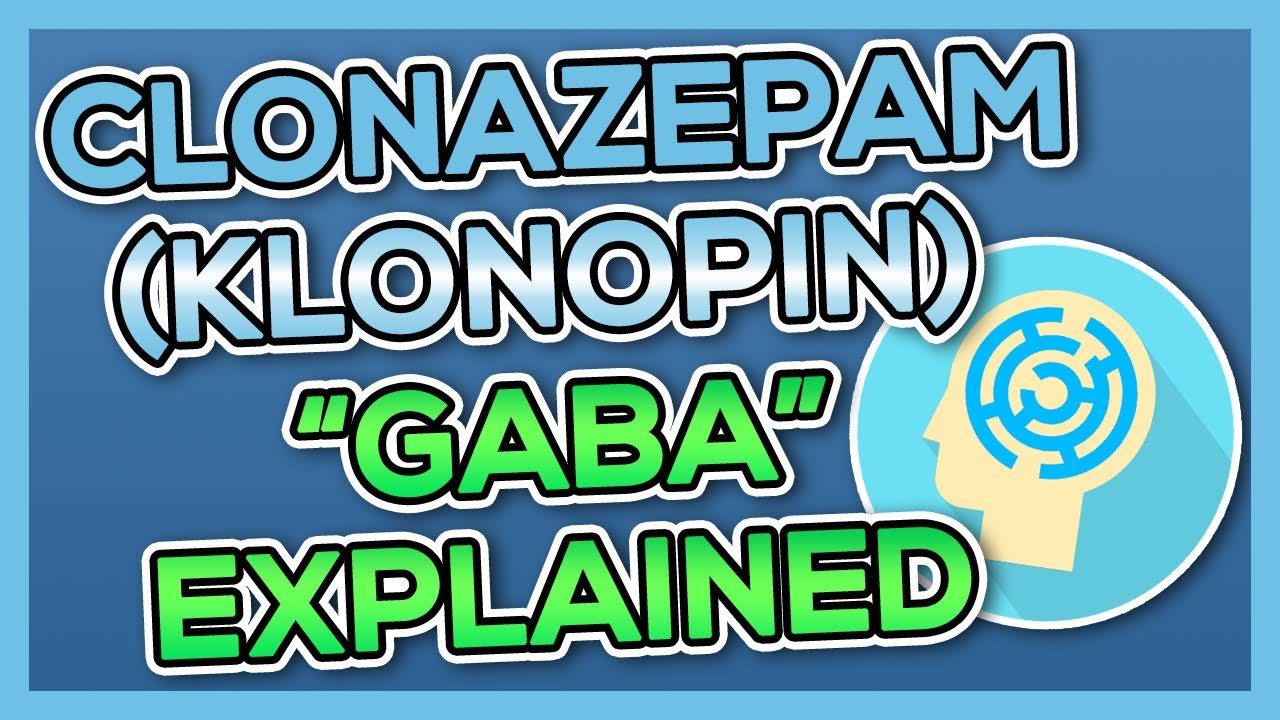 Clonazepam (Klonopin/Rivotril) Nursing Drug Card (Simplified) - Pharmacology