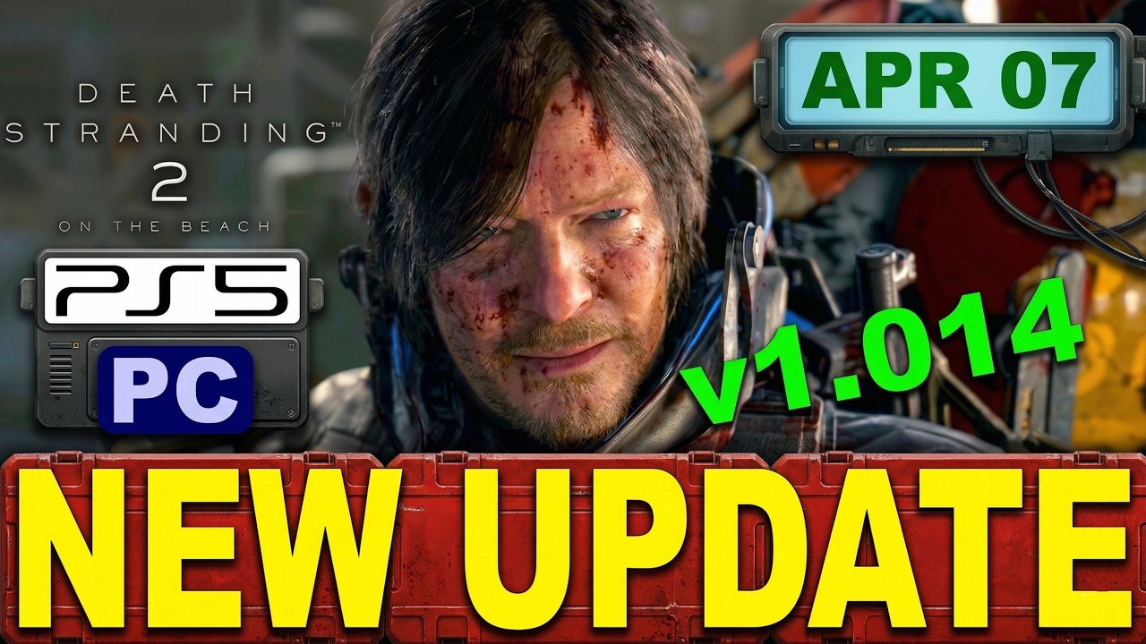 Death Stranding 2 UPDATE 1.014 Patch is HERE - Major Fixes You NEED to Know! (PS5 \u0026 PC)