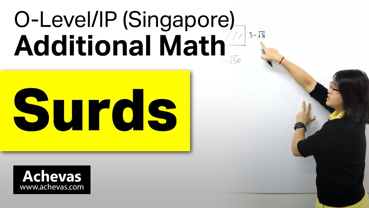 [Achevas A Math Tuition, Singapore Sec. O-Level/IP] Surds