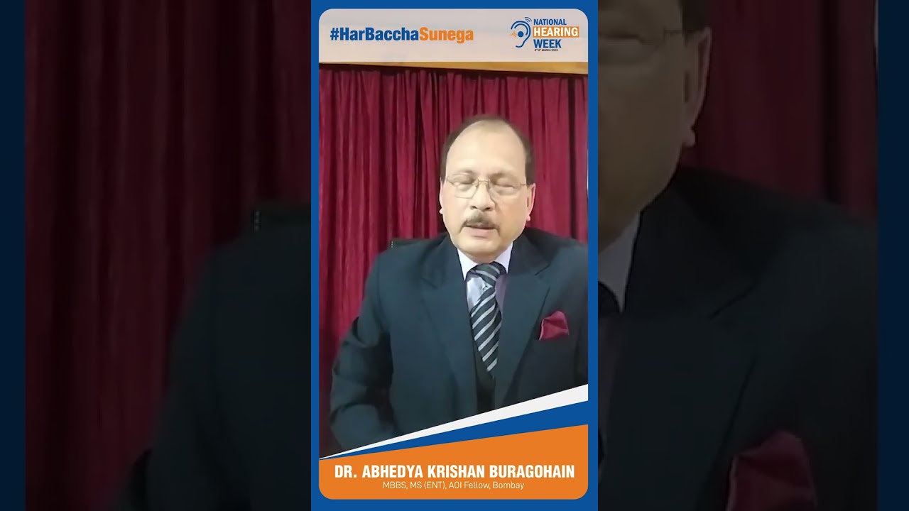 Expert insights by Dr Abhedya krishan Buragohain (M.S. ENT)