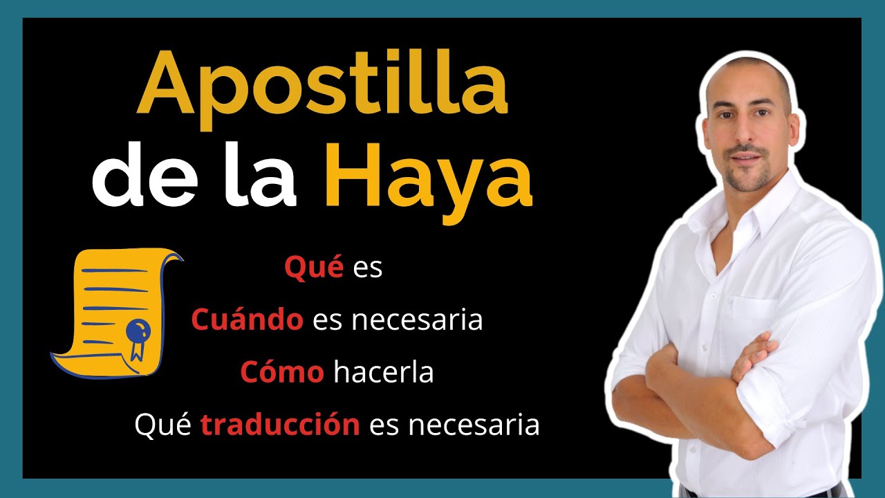 💼 Qué es la APOSTILLA de la HAYA | Cuándo es necesaria | Cómo y dónde apostillar 💼