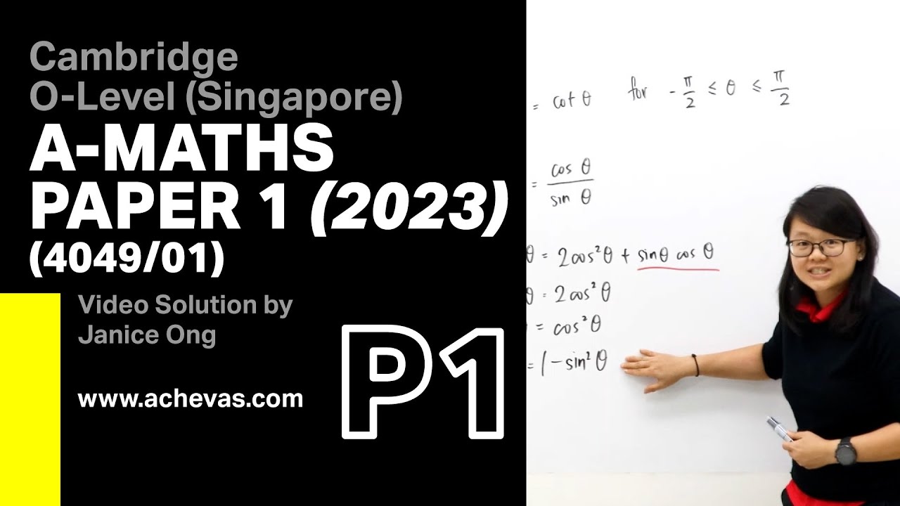 O-Levels 2023 A-Maths Paper 1 (4049/01) by Achevas, Singapore
