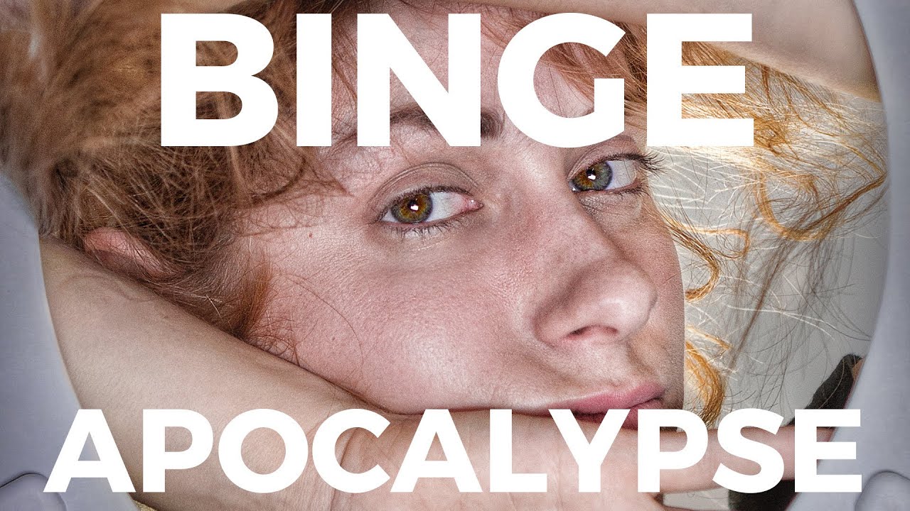 BINGE  - Apocalypse