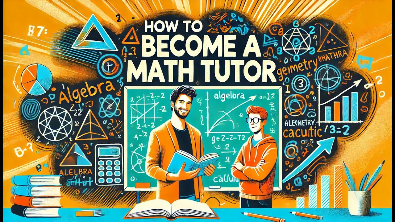 How to Become a Math Tutor